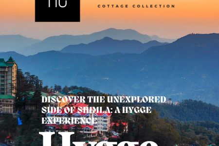 Discover the Unexplored Side of Shimla: A Hygge Experience